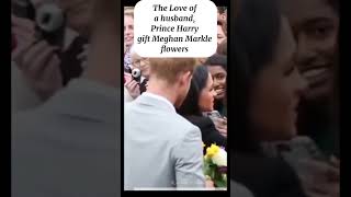 The Love of a husband, Prince Harry gift Meghan Markle flowers