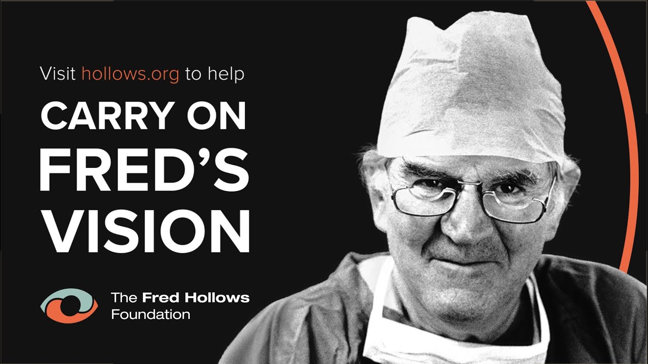 Fred’s Vision Was To End Avoidable Blindness. Help Carry On Fred’s ...