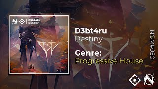 D3bt4ru - Destiny [Quadron \u0026 NGM Release]