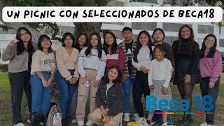 #BECA18 2023-2024 | PICNIC +Testimonios de SELECCIONADOS primer y segundo momento / @LizethVlogs