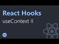 React Hooks Tutorial - 16 - useContext Hook Part 2