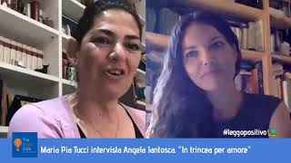 Leggo positivo con Angela Iantosca