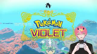 POKEMON VIOLET, NEW JOURNEY !!