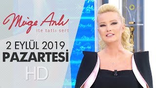 Müge Anlı ile Tatlı Sert 2 Eylül 2019 | Pazartesi