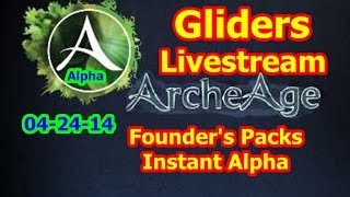 1 Hour ArcheAge Livestream by Trion Worlds | Founder's Packs Now Live, Play Alpha Now \u0026 Gliders