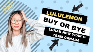 BUY OR BYE | Let’s Chat Lululemon New Arrivals | Lunar New Year, Scuba Hoodies + More | Shop with Me