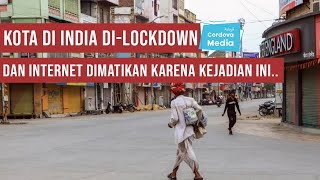 Kota di India Di-Lockdown dan Internet Dimatikan Karena Kejadian ini..