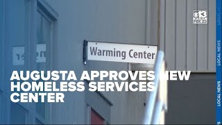 Augusta approves year-round service center for homeless residents