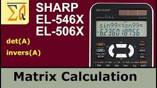 Sharp EL- 546X EL-506X  matrix inverse, determinant and other calculation