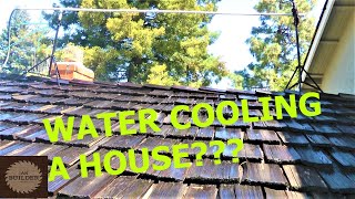 WATER COOLING MY HOUSE (great results)