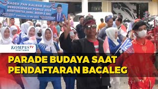 Parade Budaya Iringi Pendaftaran Bacaleg PAN Kalbar