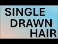 what is single drawn hair definitions