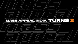 Mass Appeal India Turns 2
