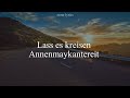 lass es kreisen - annenmaykantereit (legendado português e alemão)