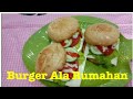 Cara membuat Burger Ala Rumahan