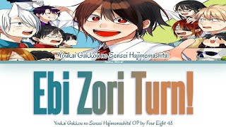 Youkai Gakkou no Sensei Hajimemashita! / Ebizori Turn! (えびぞりターン!) - Four Eight 48「Kan/Rom/Per」