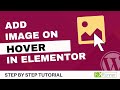 How To Add Image On Hover In Elementor