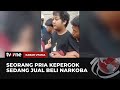 Tertangkap Basah, Warga Pergoki Seorang Pria Sedang Jual Beli Narkoba | Kabar Utama tvOne