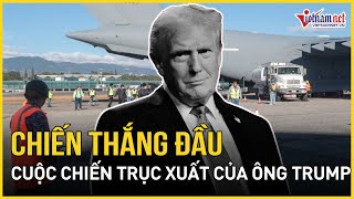 “Chiến thắng” đầu tiên của Tổng thống Trump trong cuộc chiến trục xuất di dân lậu | Báo VietNamNet