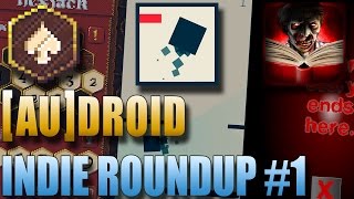 [Au]droid Indie Roundup #1