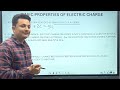 electric charges and fields class 12 chapter 1 lecture 1 electric charge u0026 properties