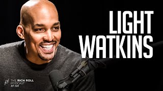 How CURIOSITY Leads To PURPOSE: Light Watkins | Rich Roll Podcast
