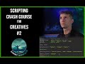 Python Scripting Crash Course For Creatives: Class #2 - Variables, Functions & Much More!