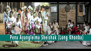 𝐏𝐄𝐍𝐀 𝗔𝗬𝗔𝗡𝗚𝗟𝗘𝗜𝗠𝗔 𝗦𝗛𝗘𝗜𝗦𝗛𝗔𝗞 (LONG KHONBA) || GURU MANGI || OJA MANGANGSANA || 𝐊𝐒𝐇𝐄𝐋𝐀𝐍𝐆