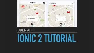 Ionic 2 Tutorial - Uber App - Intro