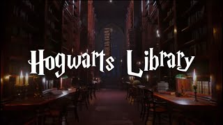 Harry Potter Chill Music and Ambience ~ Hogwarts Library
