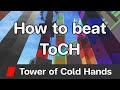 JToH - Tower of Cold Hands (ToCH) guide