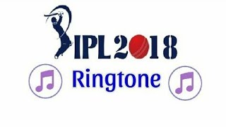 iPL Ringtone on 2018