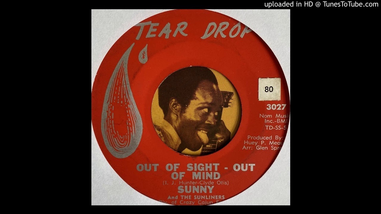 Sunny & The Sunliners - Out Of Sight - Out Of Mind (Tear Drop) 1965 ...