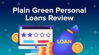 Plain Green Personal Loans Review