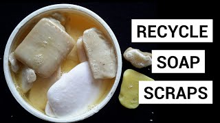 DIY: How to recycle soap scraps into new bars of soap #recycle #reuse #upcyclesoap