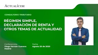 Consultorio sobre: régimen simple, declaración de renta, IVA y otros con el Dr. Diego Guevara