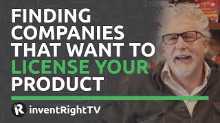 Finding Companies That Want to License Your Product