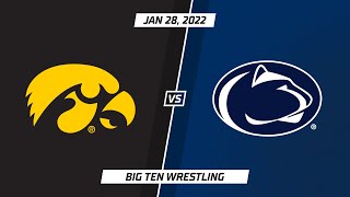 Select Matches: Penn State at Iowa | Big Ten Wrestling | Jan. 28, 2022