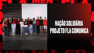 Nação Solidária - Projeto Fla Comunica