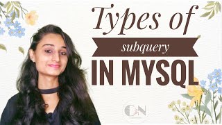 Types of Subquery in MySQL|| MySQL Tutorial Series|| Code With Neha