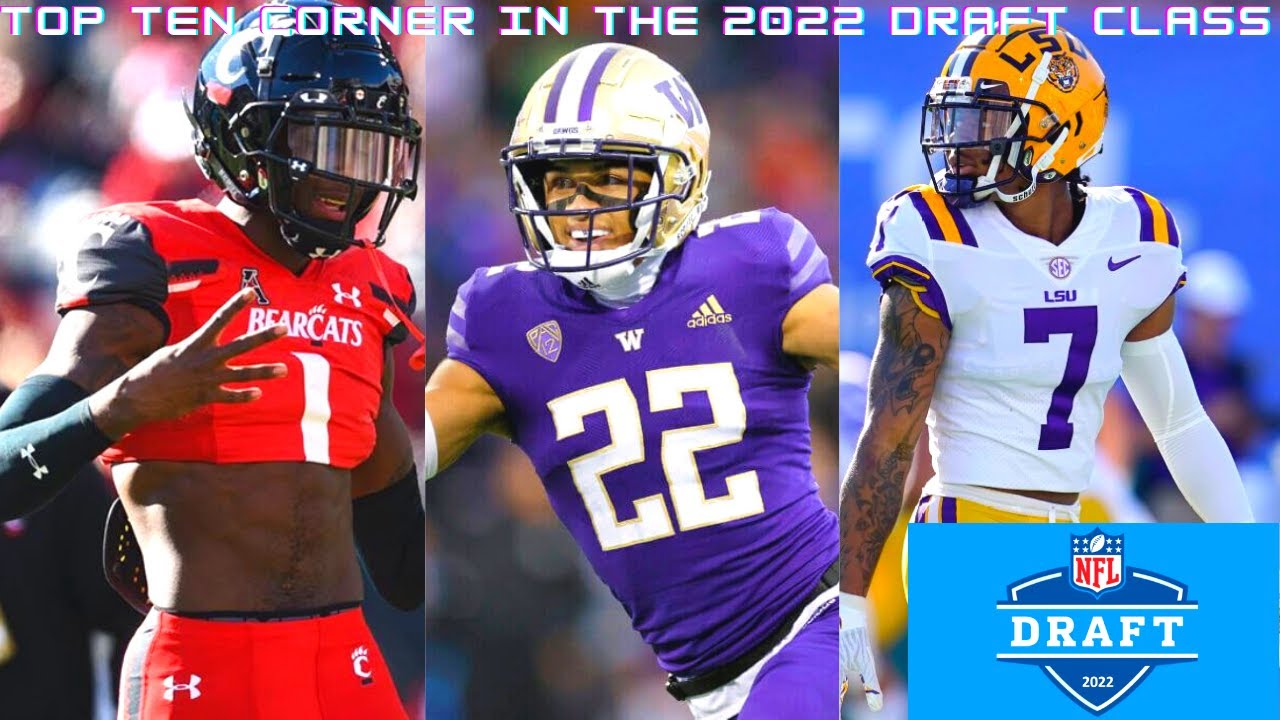 Top Ten Cornerbacks In The NFL Draft 2022 (Post NFL Combine) This 2022 ...