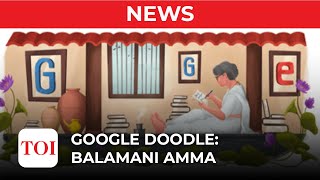 Google doodle celebrates the 113th birthday of Balamani Amma