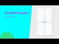 Constraint Layout - Android