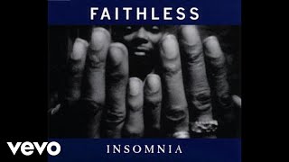 Faithless - Insomnia (Armand's Mission to Mars Mix - Official Audio)