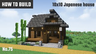 Minecraft : How to build a small Japanese-style house with a hearth in the interior. 10x10 blocks.