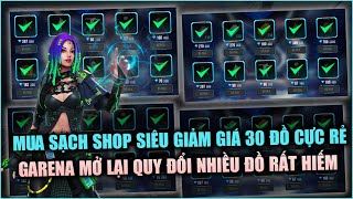 Free Fire | Mua Sạch SHOP Siêu Giảm Giá 30 Đồ Cực Rẻ - Garena Mở Quy Đổi Đồ Cực Hiếm | Rikaki Gaming