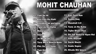 TOP Selected Songs of Mohit Chauhan || Mohit Chauhan Latest Bollywood Songs 2020
