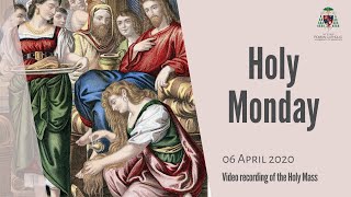 Monday of Holy Week 2020 - Livestream