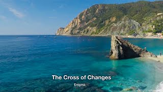 The cross of changes 變換的十字架 / Enigma 英格瑪 Best audio quality From the album The cross of changes