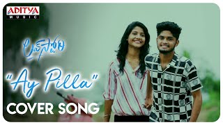 #AyPilla Cover Song | Love Story Songs | Manesh, Tanuja Tanu | Sekhar Kammula |Pawan Ch